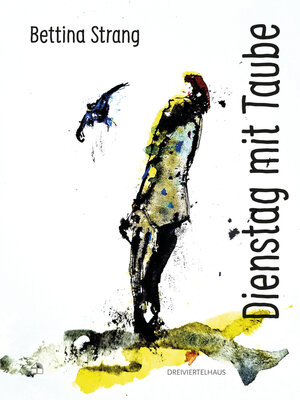 cover image of Dienstag mit Taube